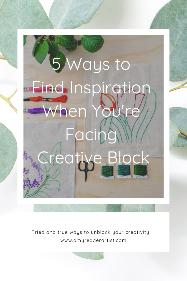 5 Ways to Find Inspiration When You're Facing Creative Block – Amy ...